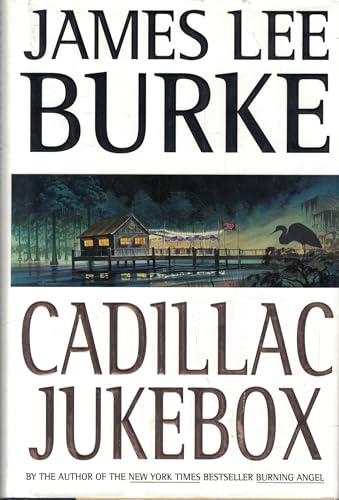 Cadillac Jukebox (Dave Robicheaux Mysteries)
