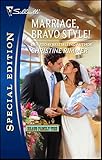 Marriage, Bravo Style! (Bravo Family Series Book 31)