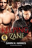  Keeping Zane: Gefährten zu dritt (Solomons Rudel 4)
