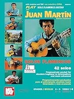 Author: by Juan Martin and Patrick Campbell Format: Book + Online Audio/Video SkillLevel: Beginning-Intermediate NumberofPages: 160 PublicationDate: 11_06_2020