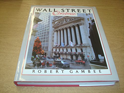 Wall Street Christmas by Gambee, Robert (1990) ... B010710RJK Book Cover