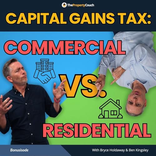 TPC Gold | Capital Gains Tax: Commercial vs Residential Property cover art