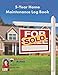 5-Year Home Maintenance Log Book: Homeowner House Repair and Maintenance Record Book, Easily Protect Your Investment By Following a Simple Year-Round ... - 5 Year Calendar, Planner, Checklist
