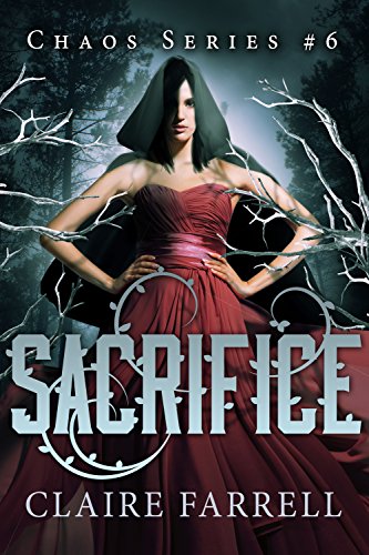 Sacrifice (Chaos Book 6)