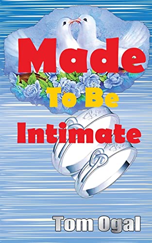Made To Be Intimate