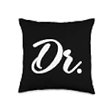 Dr. Doctor Medical School Graduation Men & Women, New Doctor Throw Pillow