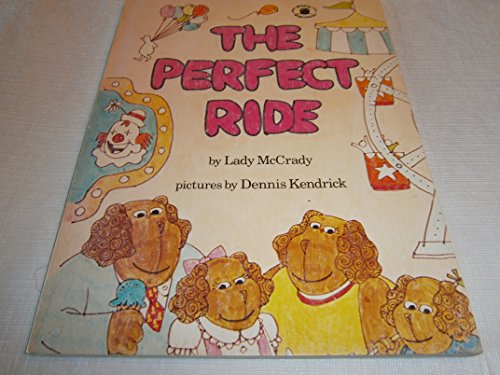 The Perfect Ride 0819310522 Book Cover