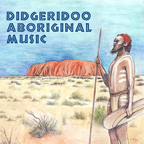 Didgeridoo Aboriginal Music Essential Australian Meditation, Shamanic