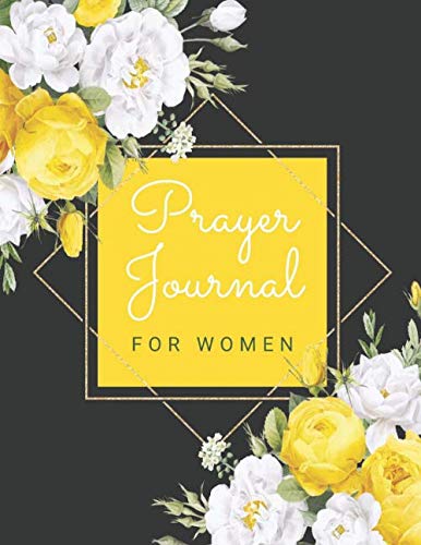Prayer Journal For Women: Gratitude Prayer Journal With Bible Verses
