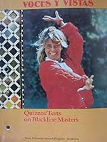 Voces y vistas: Quizzes/Tests on Blackline Masters 067320751X Book Cover