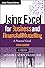 Using Excel for Business and Financial Modelling: A Practical Guide (Wiley Finance)