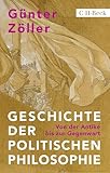 Geschichte der politischen Philosophie: Von der Antike bis zur Gegenwart (Beck Paperback 6552)