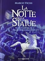 La notte delle statue 8867155148 Book Cover
