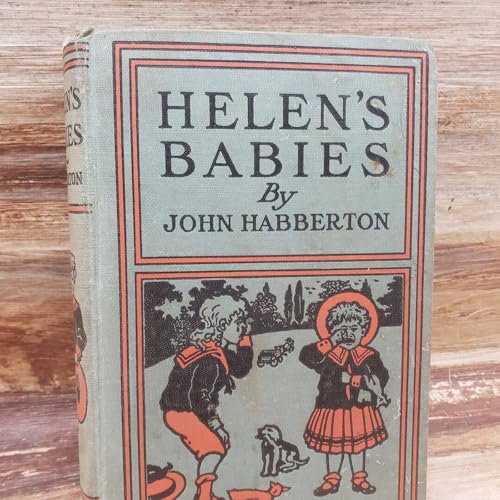 Helen's Babies by John Habberton. cover art