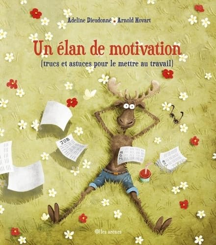 couverture de : Un &eacute;lan de motivation