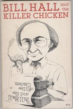 Paperback Bill Hall and the Killer Chicken Book