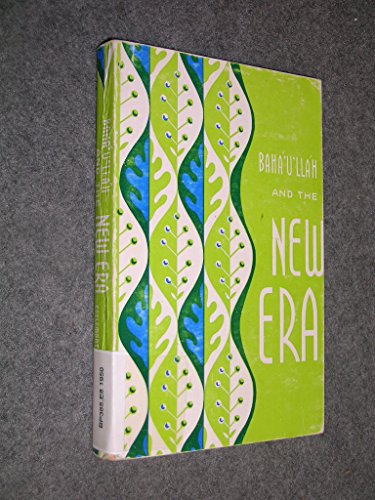 Baha'u'llah and the New Era B00NSVKMN8 Book Cover