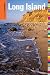 Insiders' Guide® to Long Island (Insiders' Guide Series)