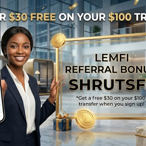Lemfi Referral Bonus: SHRUTSFT [Get free $30 on $100 transfer] cover art