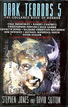 Dark Terrors 5: The Gollancz Book of Horror