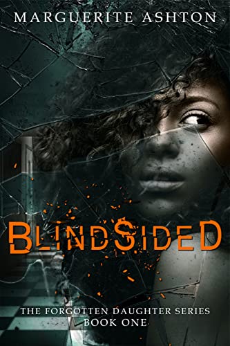 BlindSided: (The Forgotten Daughter series Book 1)