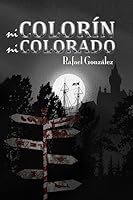 Ni colorin, ni colorado 1511909447 Book Cover