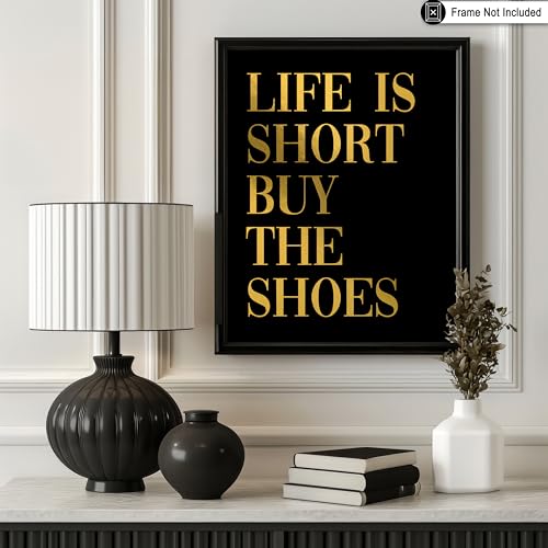 Image of Poster Master Life is Short Buy The Shoes Poster - Fashion Print - Positive Quote Art - Trendy Art - Gift for Women & Fashionista - Funny Wall Decor for Bedroom or Girls Room - 11x14 UNFRAMED Wall Art