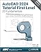 AutoCAD 2024 Tutorial First Level 2D Fundamentals