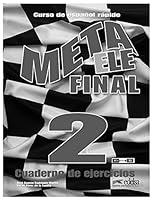 Meta ELE final 2 (B1+-B2.1-B2.2) - libro de ejercicios 8477117675 Book Cover