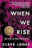When We Rise: My Life in the Movement