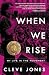 When We Rise: My Life in the Movement