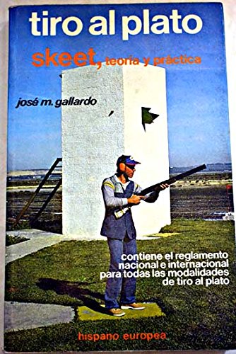 TIRO AL PLATO SKEET,TEORIA Y PRACTICA (SALUD,YOGA,RELAJACION)
