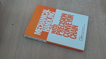 Hardcover Mechanical handling with precision conveyor chain; Book