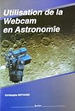 Utilisation de la webcam en astronomie