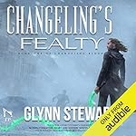 Cover of Changeling's Fealty