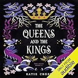 The Queens and the Kings: The Isles, Book 2