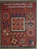 Double Wedding Ring Medallion Sampler Quilt B002HJL80I Book Cover