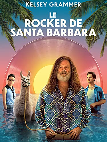 Le Rocker de Santa Barbara
