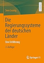 Die Regierungssysteme der deutschen Länder: Eine Einführung (German Edition)
