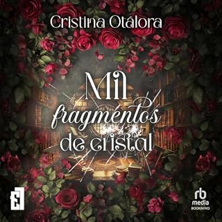 Mil fragmentos de cristal Audiolibro Por Cristina Ot&aacute;lora arte de portada
