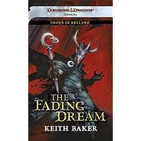 The Fading Dream