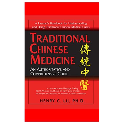 Traditional Chinese Medicine: An Authoritative and Comprehensive Guide
