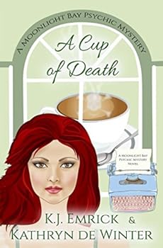 Paperback A Cup of Death (A Moonlight Bay Psychic Mystery) Book