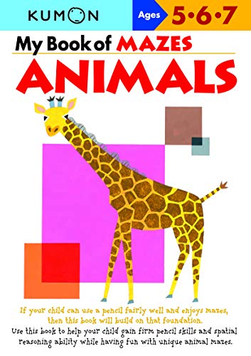 MY BK OF MAZES ANIMALS AGS 5-7 (Kumon Workbooks)