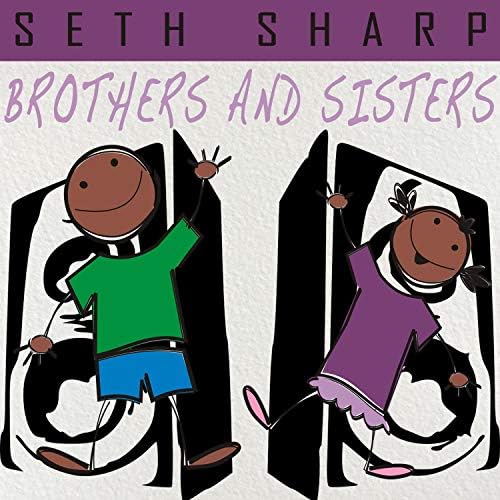 A.S.A.P./ブラザーズ&シスターズ Brothers and Sisters by Seth Sharp on Amazon Music - Amazon.com