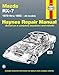 Mazda RX-7 for Mazda RX-7, GS, GSL & GSL-SE (79-85) Haynes Manual US (Paperback) - Haynes, John