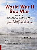 World War Ii Sea War, Vol 7: The Allies Strike Back