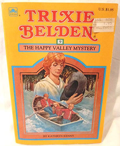 Trixie Belden and the Happy Valley Mystery (Tri... 0307615774 Book Cover