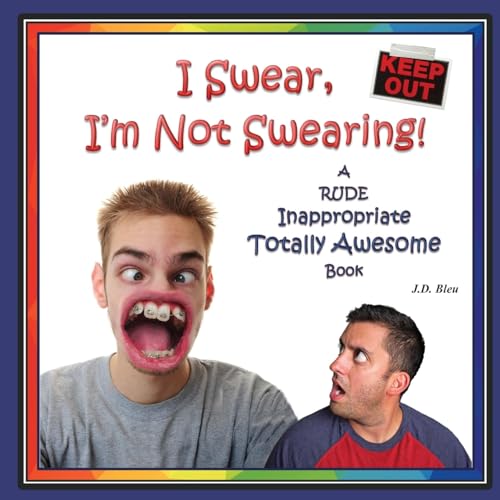 I Swear, I'm Not Swearing