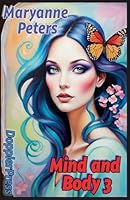 Mind and Body 3 (Mostly Happy Endings) B0G2TW1J2N Book Cover